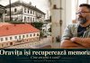 Oravița își recuperează memoria în „Cine ascultă o casă?”