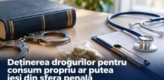 Deținerea drogurilor pentru consum propriu ar putea ieși din sfera penală